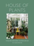 House of Plants : Living with tropical plants, succulents and cacti - 9781836004004