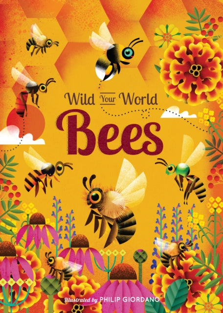 Wild Your World: Bees - 9781836005353