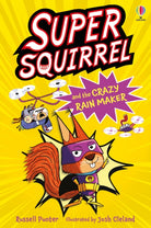 Supersquirrel and the Crazy Rain Maker - 9781836042921