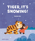 Tiger, It's Snowing! - 9781836270355