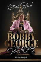 Still Here : The King of Bling - 9781836801597