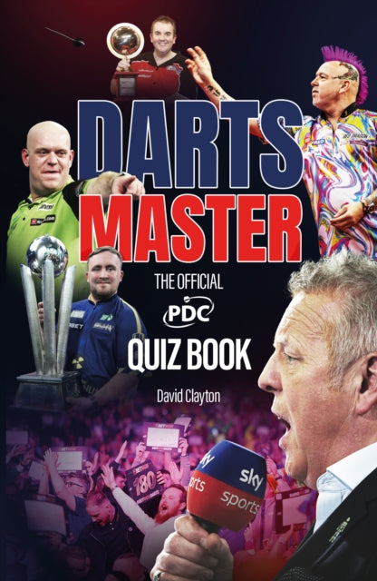 Darts Master : The Official PDC Quiz Book - 9781836802181
