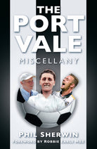 The Port Vale Miscellany - 9781837051236