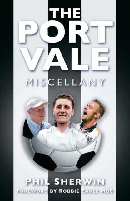 The Port Vale Miscellany - 9781837051236