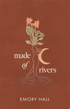 Made of Rivers [Revised & Expanded] - 9781837823543