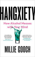 Hangxiety : How Alcohol Messes with Your Mind