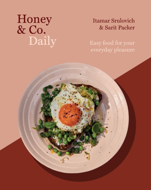 Honey & Co Daily : Easy food for your everyday pleasure