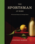The Sportsman at Home : Flavoursome Recipes for Nostalgic Eating - 9781837834440