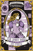 The Spirit Bares Its Teeth - 9781837840724