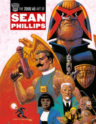 The 2000 AD Art Of Sean Phillips - 9781837865291