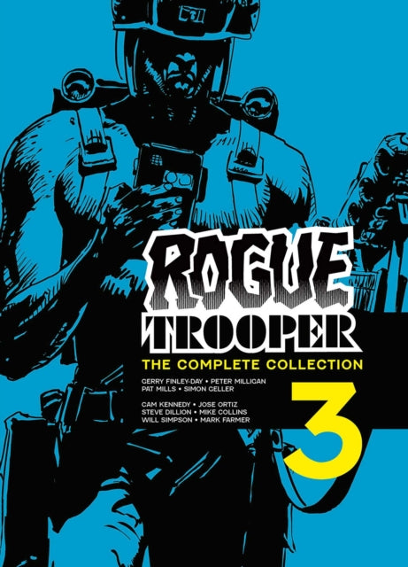 Rogue Trooper: The Complete Collection - Book 3 : Volume 3 - 9781837865475