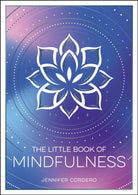 The Little Book of Mindfulness : An Introduction to the Art of Being Present - 9781837996247