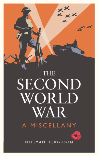The Second World War : A Miscellany - 9781837996315
