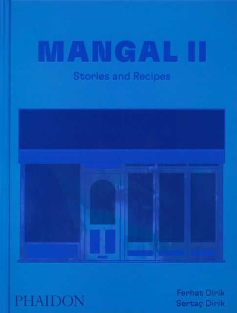 Mangal II : Stories and Recipes - 9781838668495