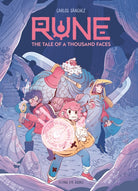 Rune: The Tale of a Thousand Faces : Waterstones Children’s Book Prize category award winner - 9781838741211