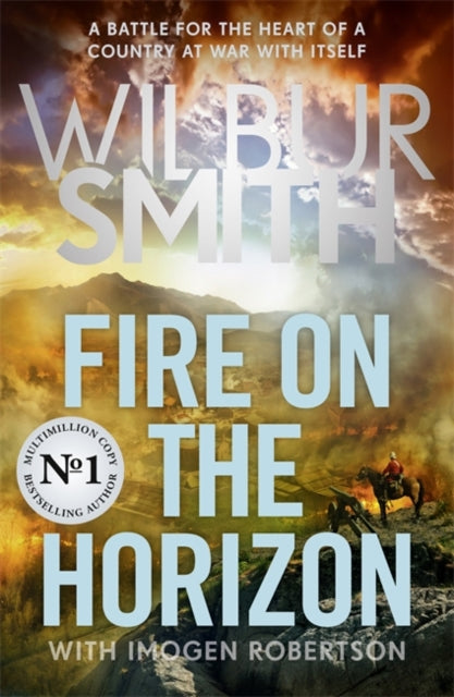 Fire on the Horizon : AN EPIC NEW NOVEL FROM THE SUNDAY TIMES BESTSELLER - 9781838776886