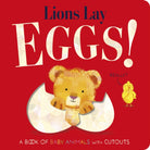 Lions Lay Eggs! - 9781838918378
