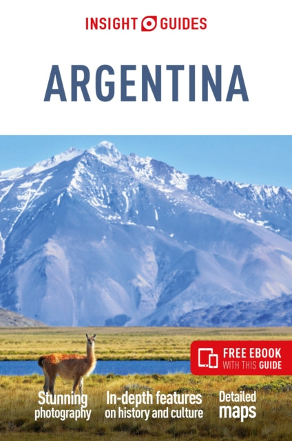 Insight Guides Argentina: Travel Guide with eBook - 9781839053887
