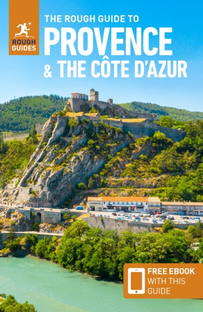 The Rough Guide to Provence & the Cote d'Azur: Travel Guide with eBook - 9781839058028
