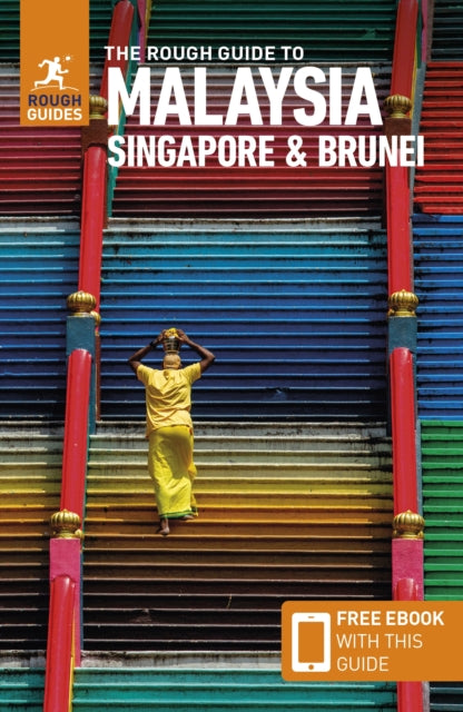 The Rough Guide to Malaysia, Singapore & Brunei: Travel Guide with eBook - 9781839058363