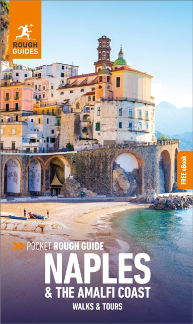 Pocket Rough Guide Walks & Tours Naples & the Amalfi Coast: Travel Guide with eBook - 9781839059995