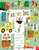 Recycling Day: What Happens to the Things We Throw Away - 9781839949494