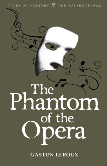 The Phantom of the Opera - 9781840220735