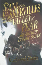 The Hound of the Baskervilles & The Valley of Fear - 9781840224009