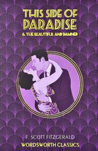 This Side of Paradise / The Beautiful and Damned - 9781840226621