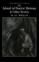 The Island of Doctor Moreau and Other Stories - 9781840227406