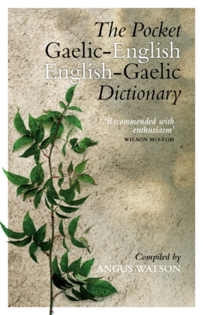 The Pocket Gaelic-English English-Gaelic Dictionary - 9781841588087