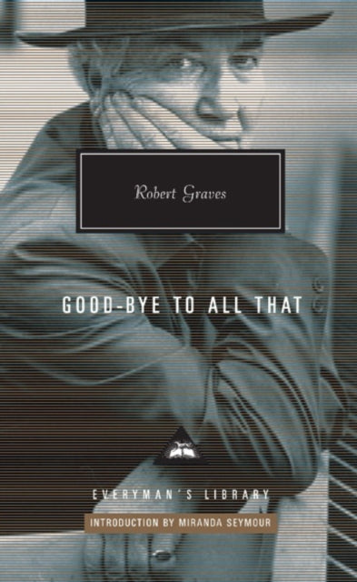 Goodbye to all that - 9781841593845