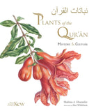 Plants of the Quran : History & Culture - 9781842467176