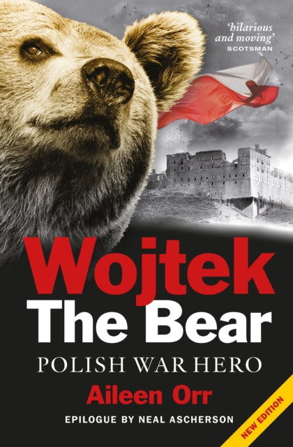 Wojtek the Bear : Polish War Hero - 9781843410652