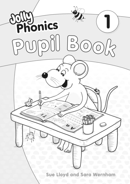 Jolly Phonics Pupil Book 1 : in Precursive Letters (British English edition) - 9781844149315