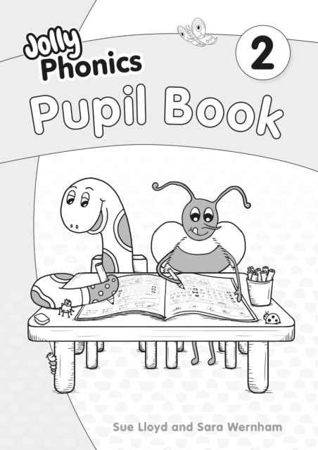Jolly Phonics Pupil Book 2 : in Precursive Letters (British English edition) - 9781844149322