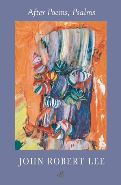 After Poems, Psalms - 9781845236007