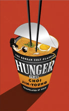 Hunger : 'An instant cult classic. You have to read it' HARPER'S BAZAAR - 9781846016257