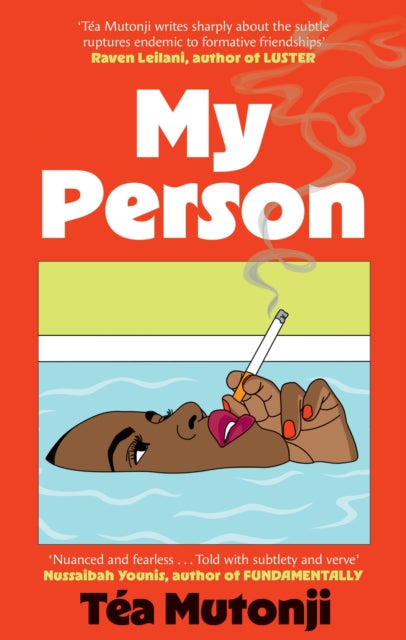 My Person : The big BFF break-up novel of the summer