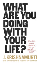 What Are You Doing With Your Life? - 9781846045851