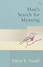 Man's Search For Meaning : Classic Editions - 9781846046384