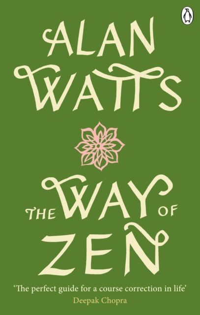 The Way of Zen - 9781846046902