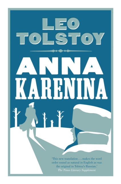 Anna Karenina: New Translation - 9781847493682