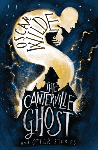 The Canterville Ghost and Other Stories - 9781847496126