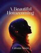 A Beautiful Homecoming - 9781847742513