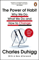 The Power of Habit : Why We Do What We Do, and How to Change - 9781847946249