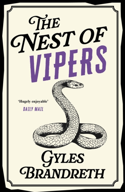 The Nest of Vipers : A completely gripping and addictive cosy historical mystery - 9781848542495