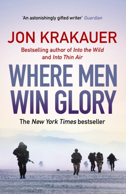 Where Men Win Glory : The Odyssey of Pat Tillman - 9781848873025