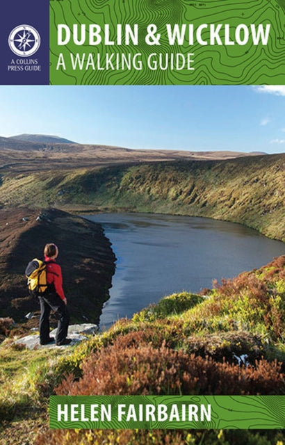 Dublin & Wicklow : A Walking Guide - 9781848892019