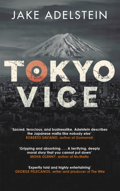 Tokyo Vice : now a HBO crime drama - 9781849014649